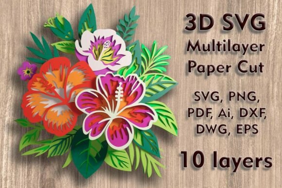 A Designer's Take on the Hibiscus 3D SVG Multilayer Paper Cut File