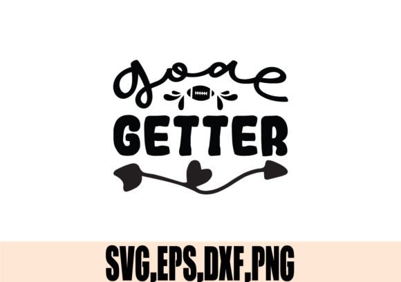 My Review of Goal Getter SVG: A Graphic Asset for Crafts and Selling