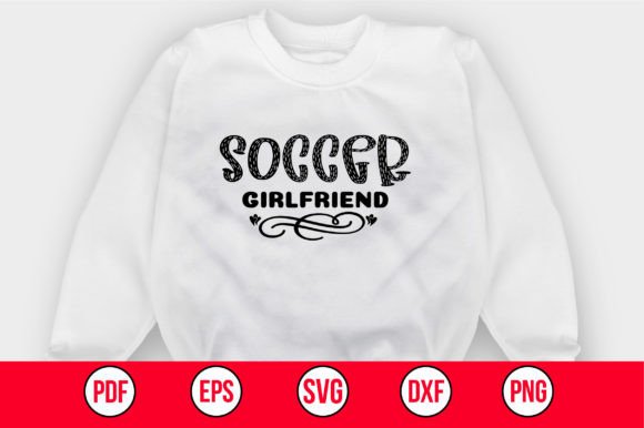 Soccer Girlfriend: A Versatile Graphic Asset for Crafts and Branding